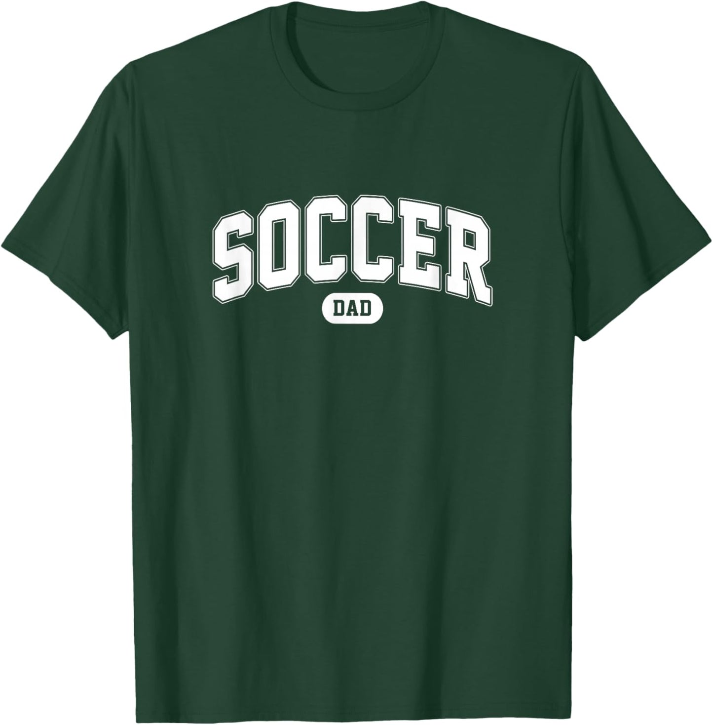 Soccer Dad soccer fan father's day T-Shirt - T-Shirt | Forest