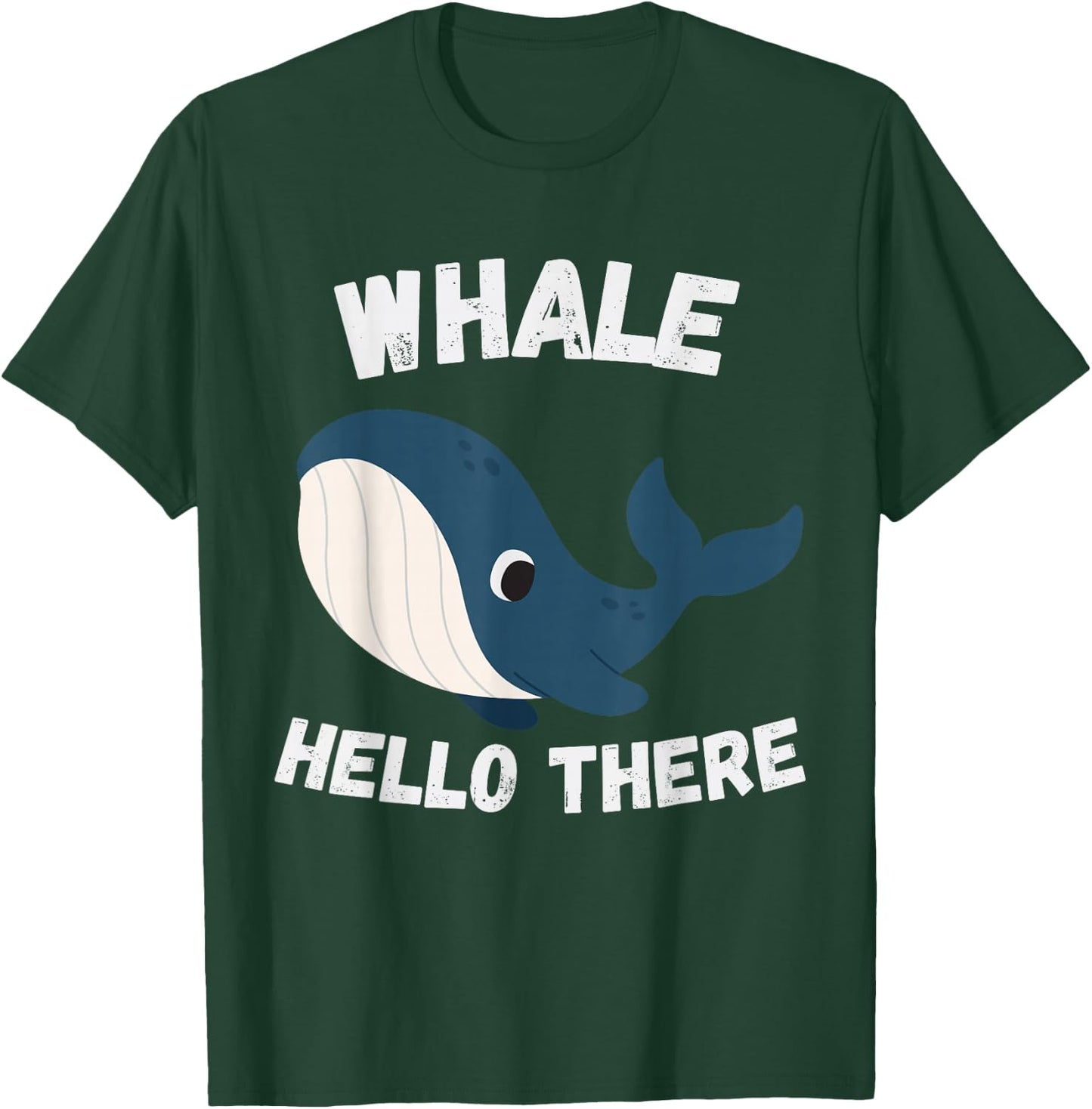 Whale Hello There Funny Whale Colleagues Hello T-Shirt - T-Shirt | Forest