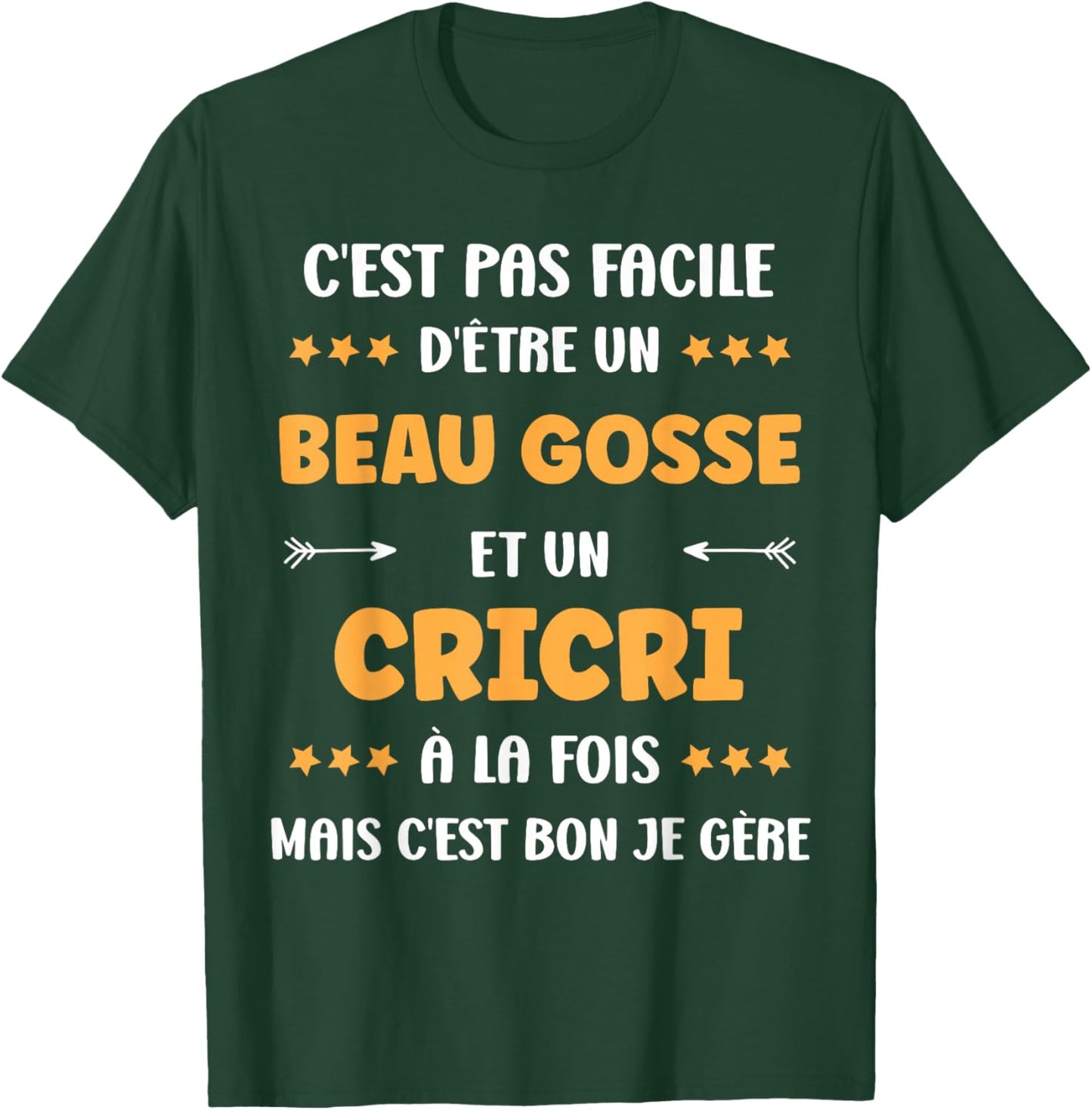 Beau Gosse Cricri Citation Humour prénom Cricri T-Shirt - T-Shirt | Forest