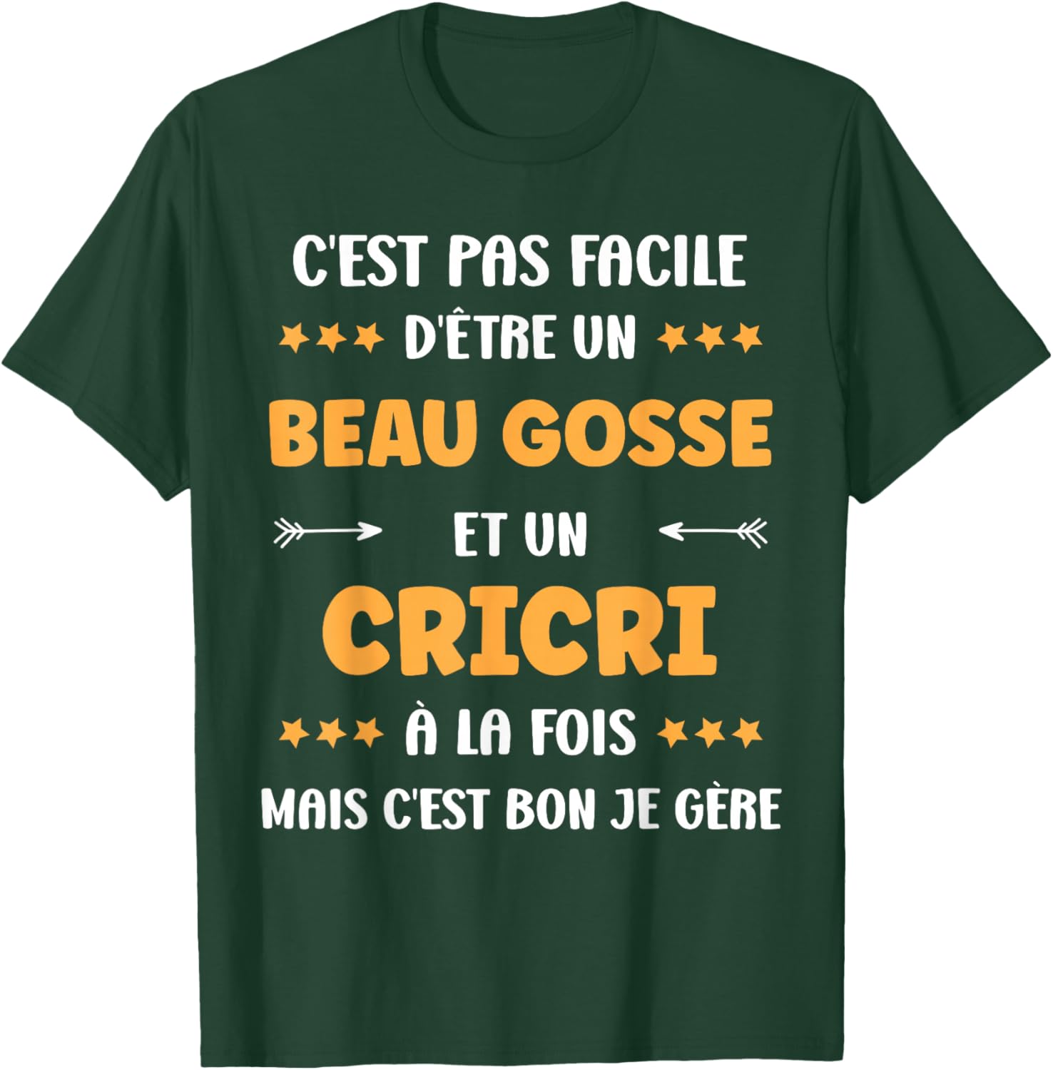 Beau Gosse Cricri Citation Humour prénom Cricri T-Shirt - T-Shirt | Forest