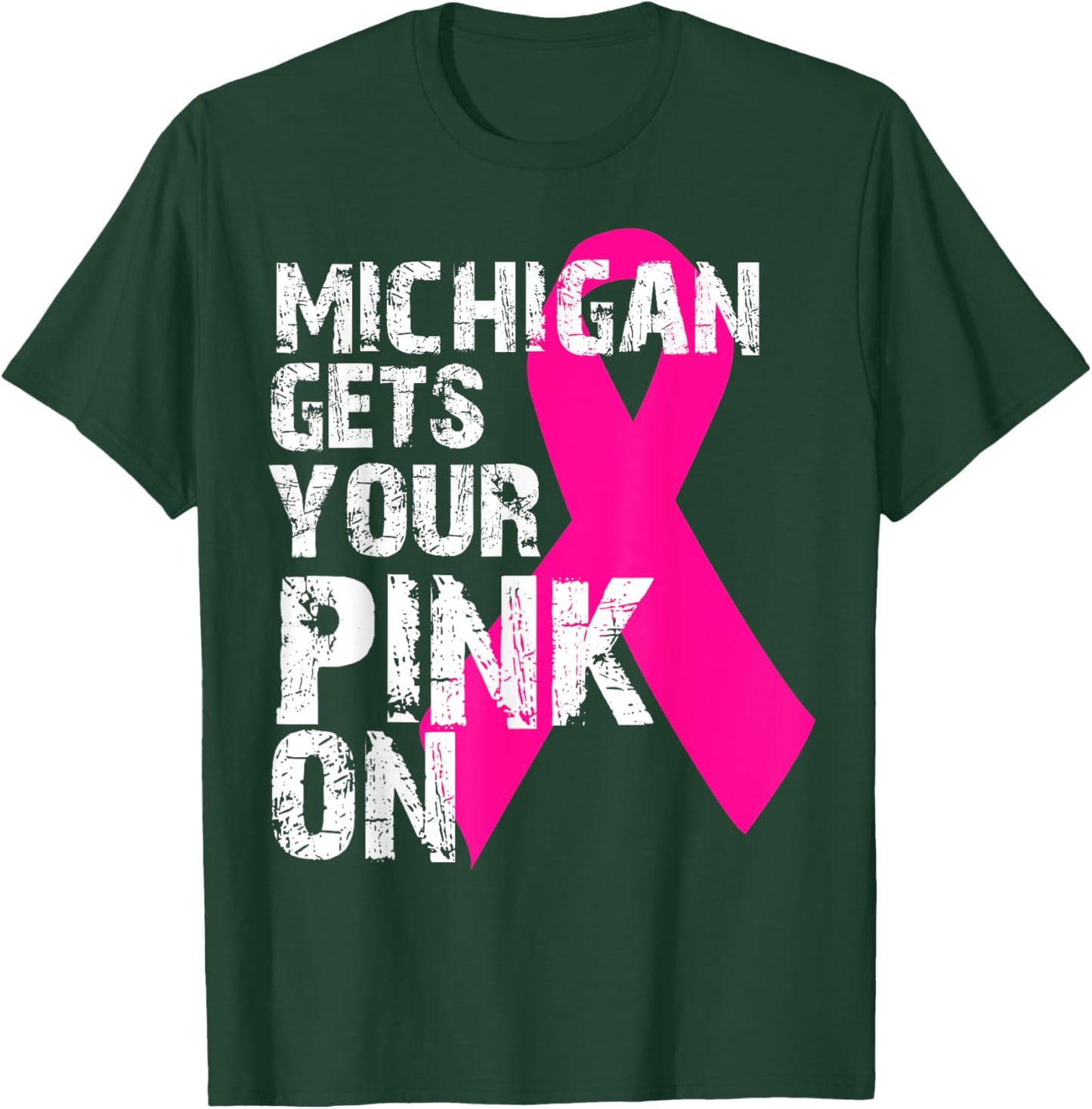 Breast Cancer Awareness Survivor Fight Like MICHIGAN T-Shirt - T-Shirt | Forest