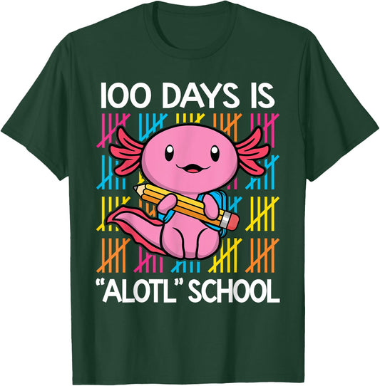 100 Days is Alotl School Funny 100th Day of School Axolotl T-Shirt - T-Shirt | Forest