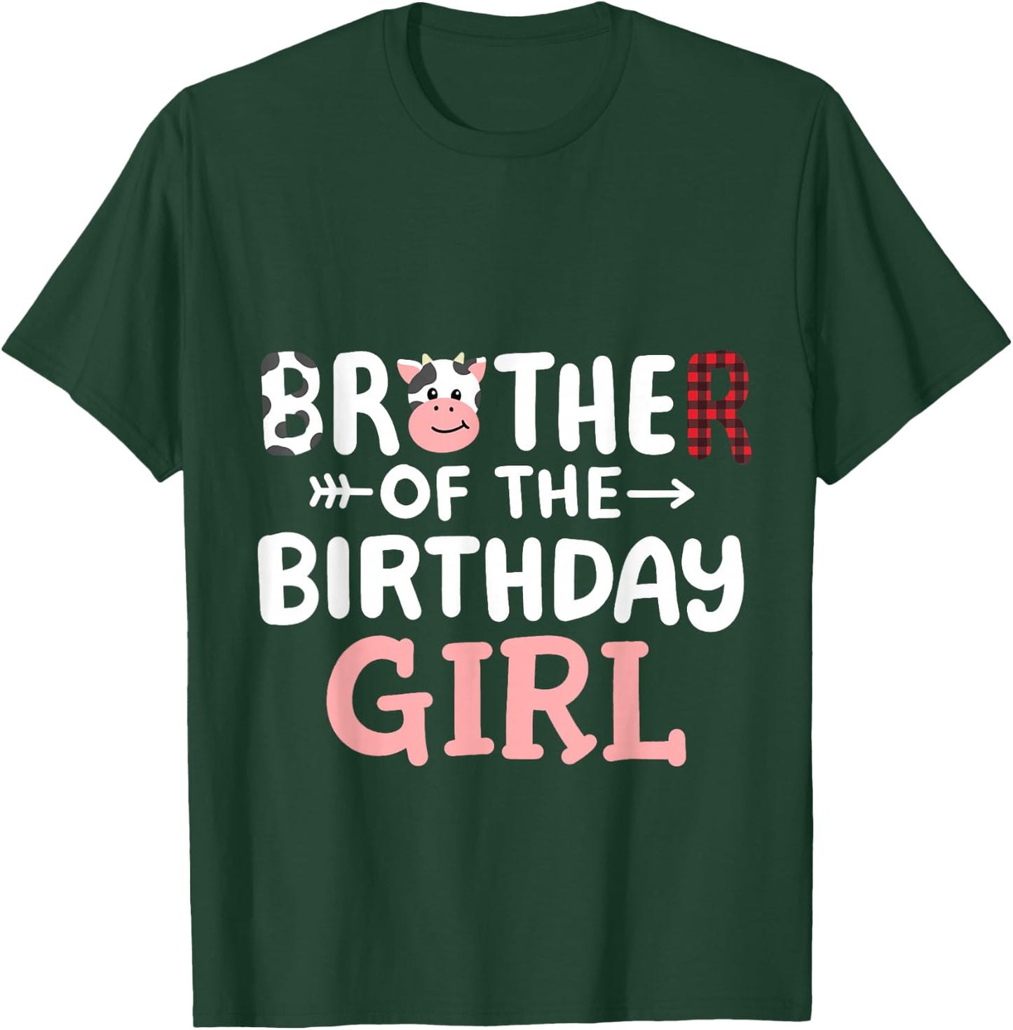 Brother of the Birthday Girl Cow Farm Party Matching Family T-Shirt - T-Shirt | Forest