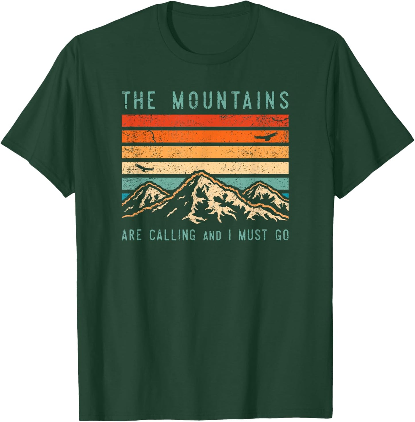 Mountains are Calling & I Must Go Retro Vintage 80s Mountain T-Shirt - T-Shirt | Forest