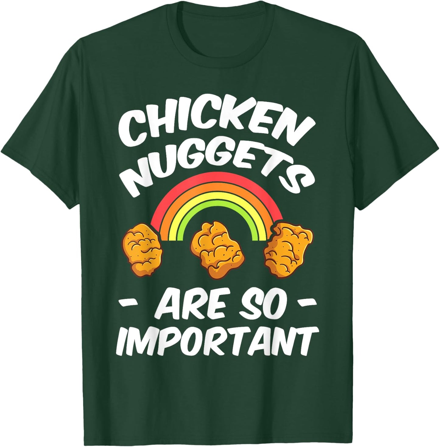 Chicken Nugget Fans Nug Eaters Fast Food Lovers Foodie T-Shirt - T-Shirt | Forest