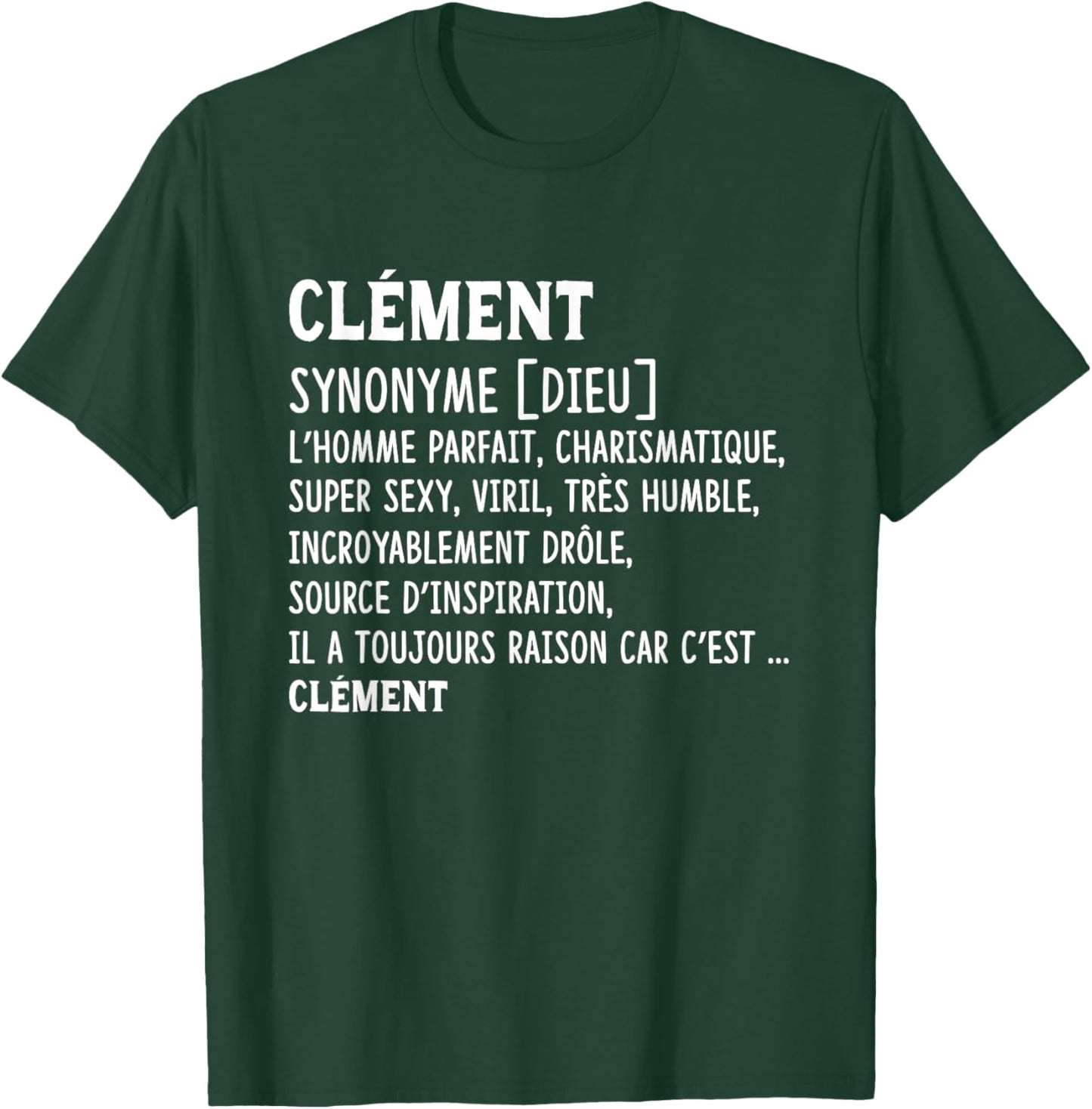Man Humor Name Custom Clement Definition , Black, S T-Shirt - T-Shirt | Forest