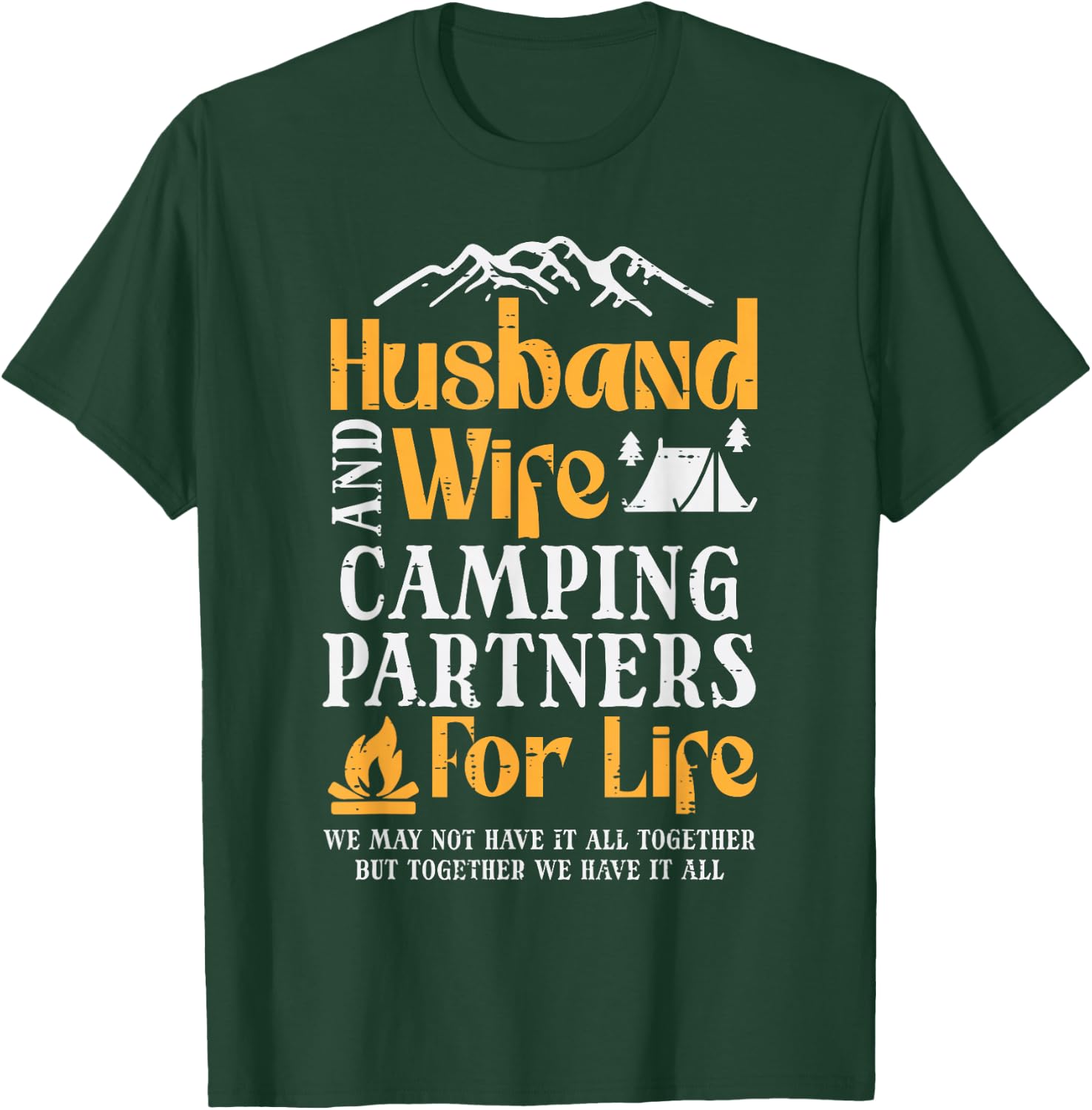 Husband Wife Camping Partners Couple Match Camper Men Women T-Shirt - T-Shirt | Forest
