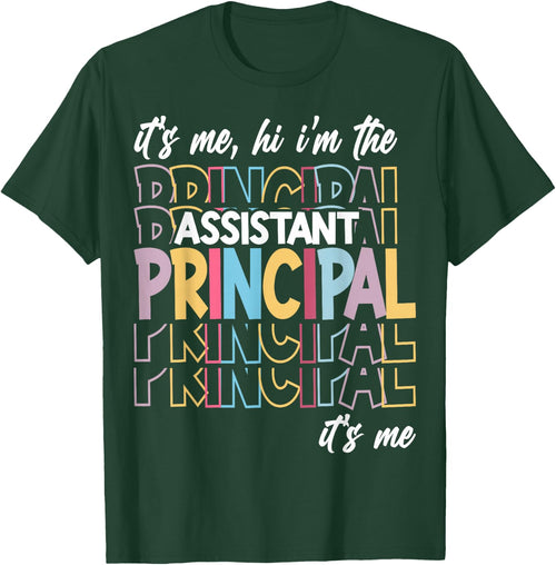 It's Me Hi I'm The Assistant Principal It's Me