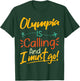 Olympia Is Calling and I Must Go - Olympia Travelling , black T-Shirt - T-Shirt | Forest