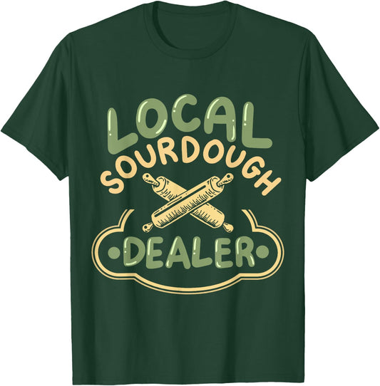 Baker Sourdough Bread Sourdough Starter Bakery -Adults Local Sourdough Dealer Black Small Classic Fit Short Sleeve T-Shirt - T-Shirt | Forest