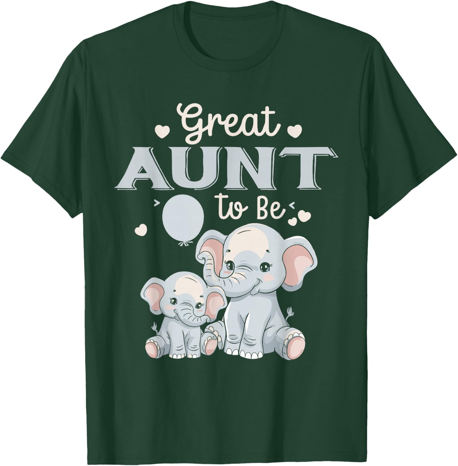 Great AUNT To Be Elephant Great AUNT T-Shirt - T-Shirt | Forest