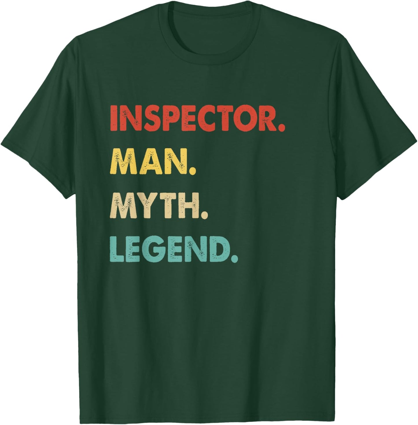 Inspector Man Myth Legend T-Shirt - T-Shirt | Forest