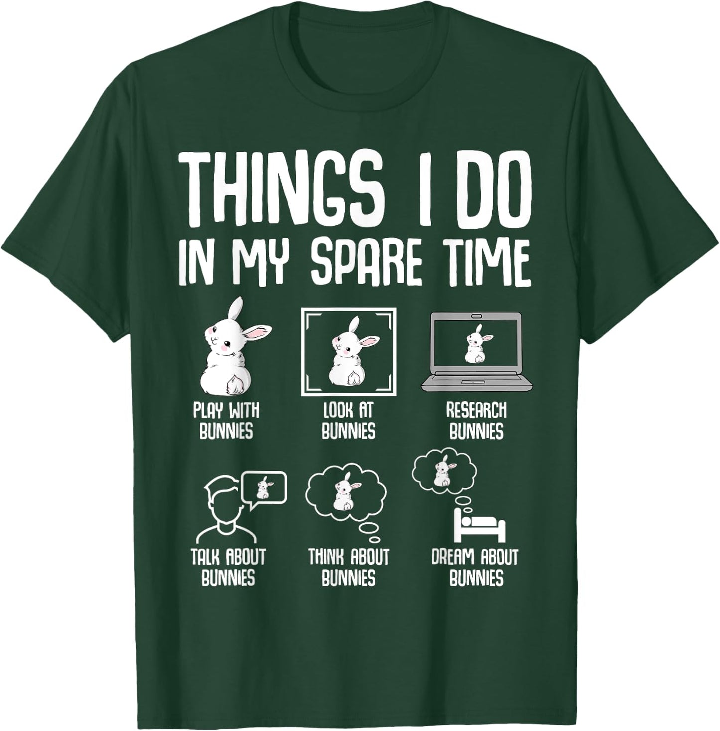 Things I Do In My Spare Time Bunny Rabbit Girls Kids T-Shirt - T-Shirt | Forest
