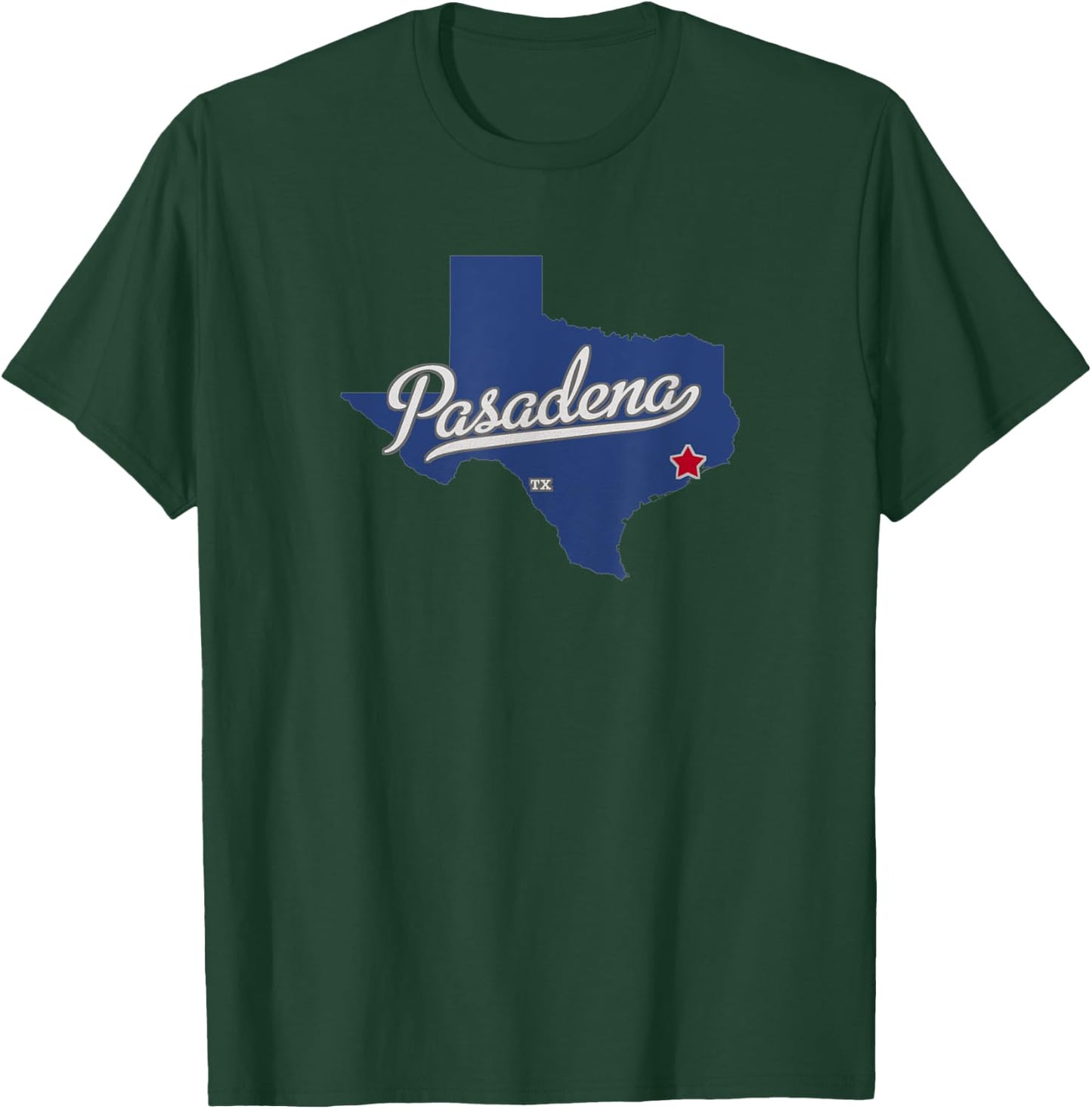 Pasadena Texas TX Map T-Shirt - T-Shirt | Forest