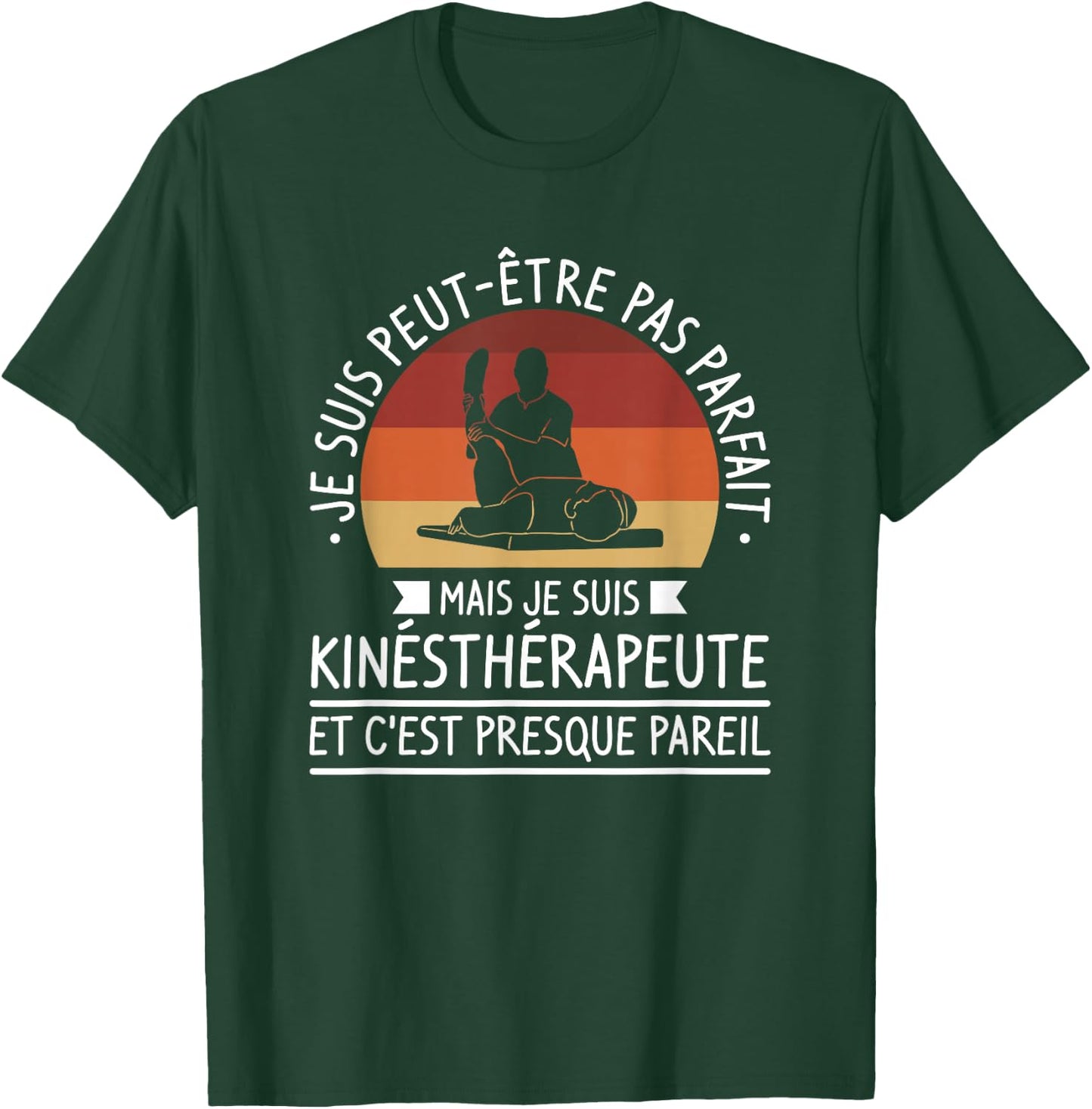 I'm Maybe Not Perfect But I'm Physical Therapist T-Shirt - T-Shirt | Forest