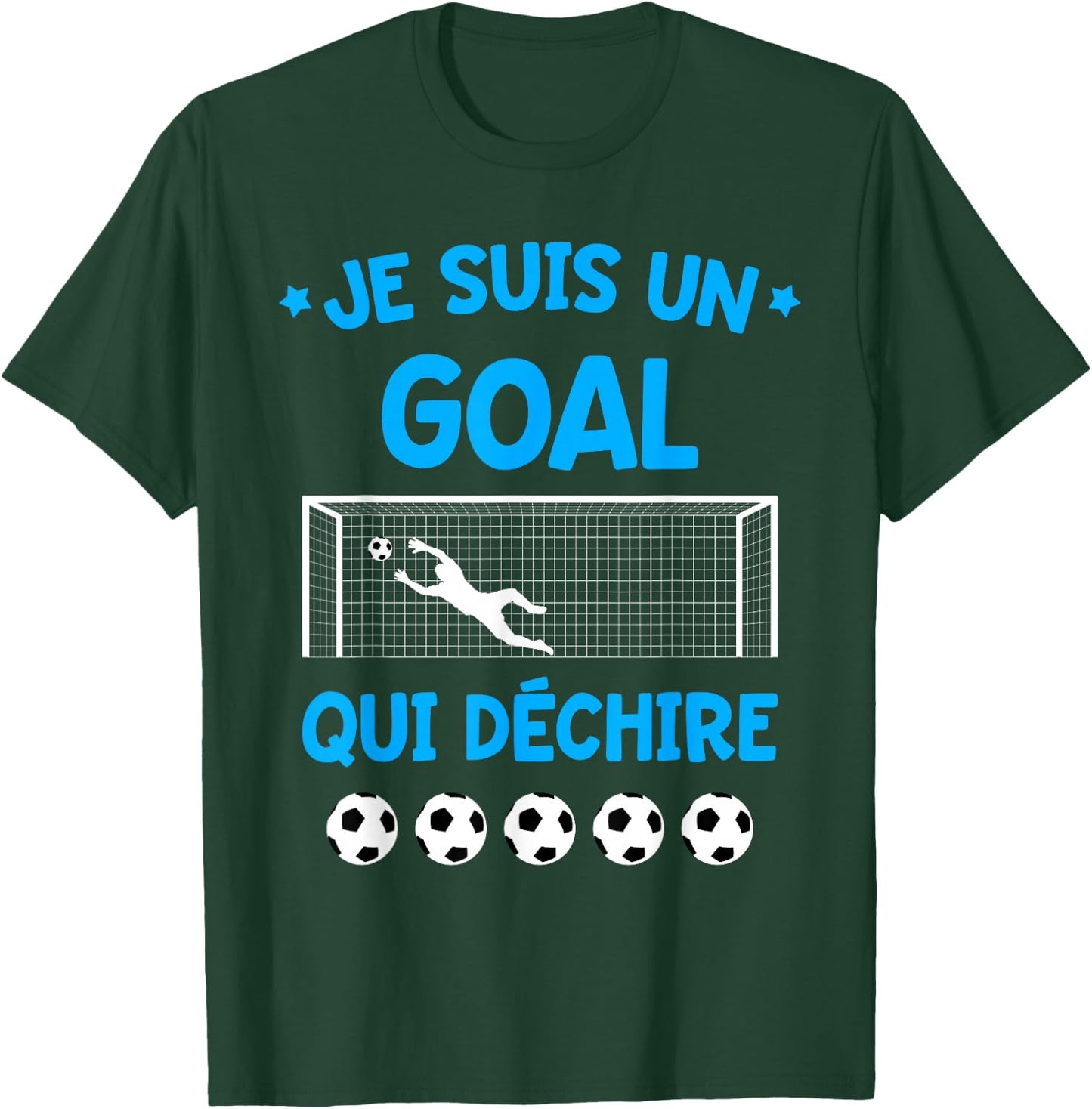 Humour Goal Gardien de But Football Team Sport T-Shirt - T-Shirt | Forest