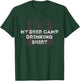 My Deer Camp Drinking Shirt - Funny Deer Hunting T-Shirt - T-Shirt | Forest