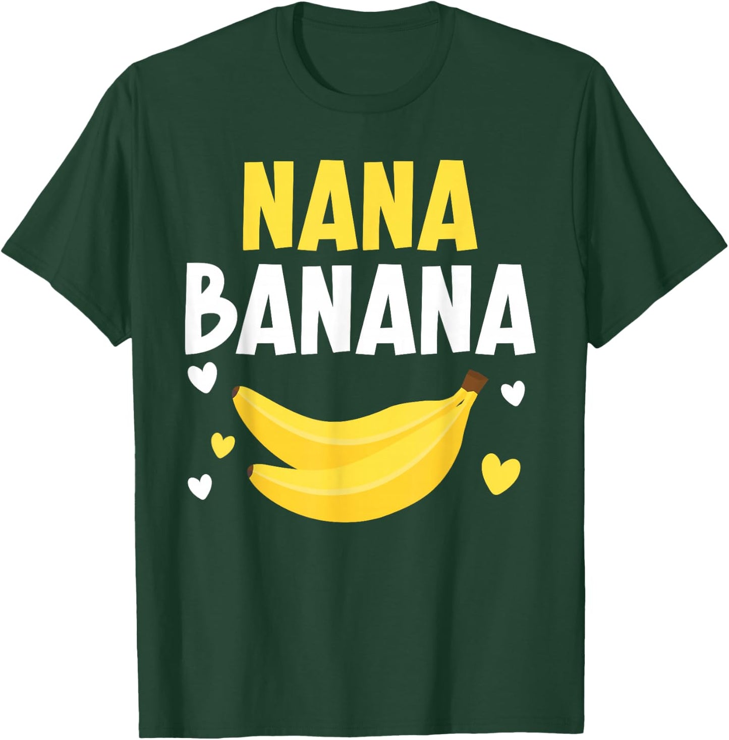 Nana Banana Grandma Grandmother Granny Grandparents Day T-Shirt - T-Shirt | Forest
