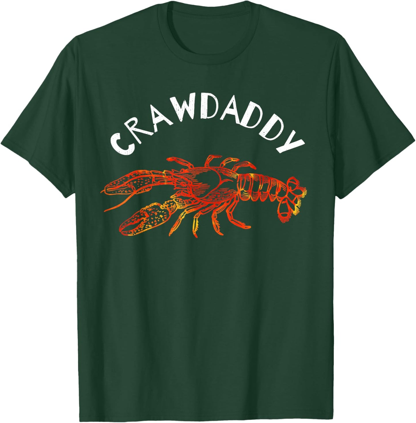 Crawdaddy Dad T-Shirt - T-Shirt | Forest