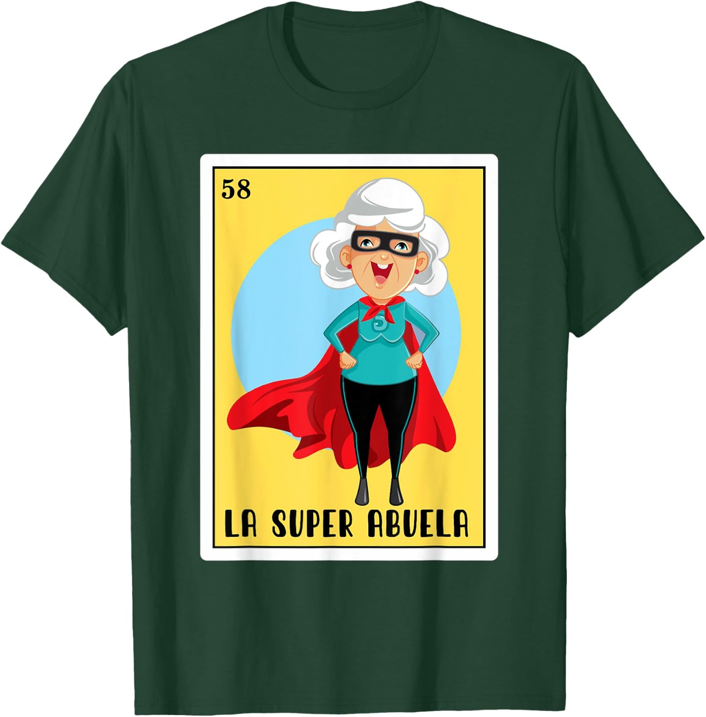 Funny Spanish-Mexican Bingo Gifts Abuela - La Super Abuela T-Shirt - T-Shirt | Forest