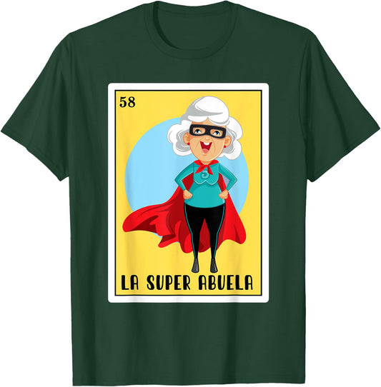 Funny Spanish-Mexican Bingo Gifts Abuela - La Super Abuela T-Shirt - T-Shirt | Forest