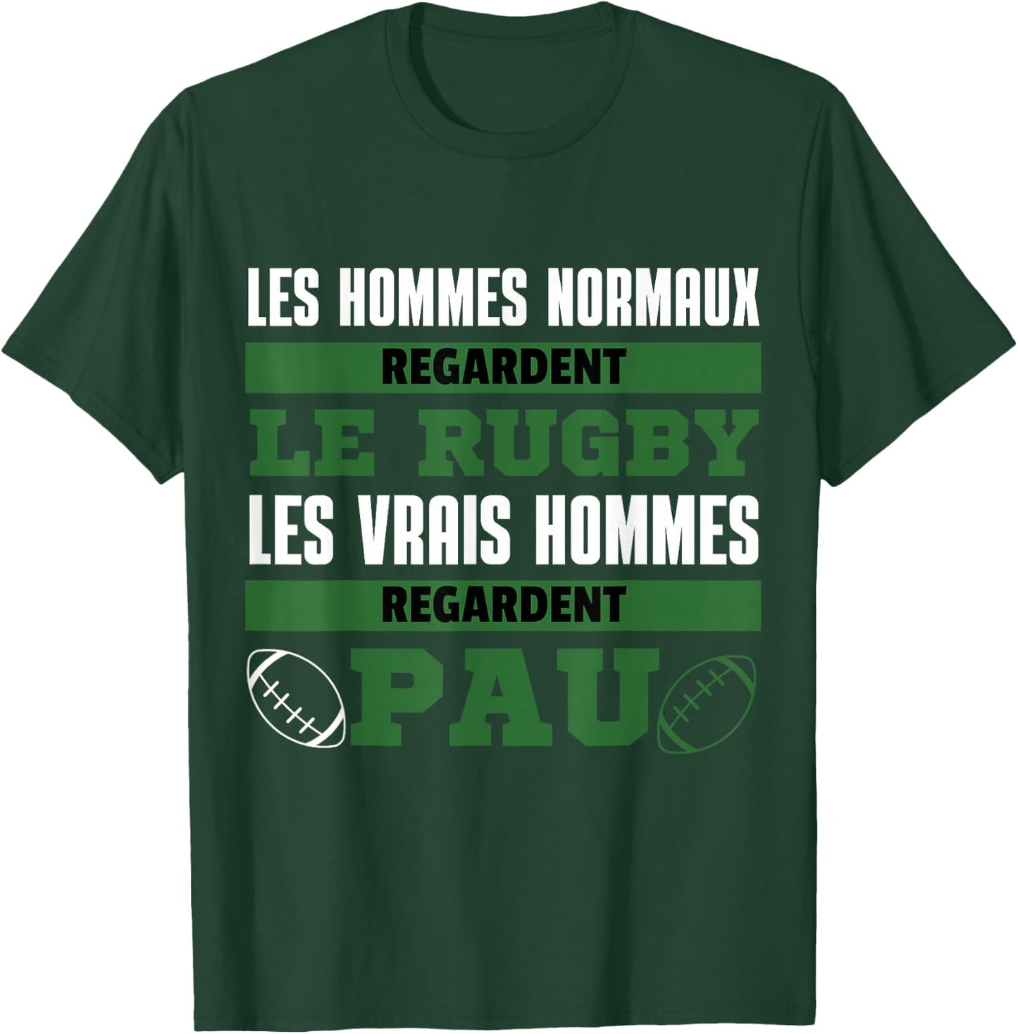 Supporter Rugby Pau Gift Humour T-Shirt - T-Shirt | Forest