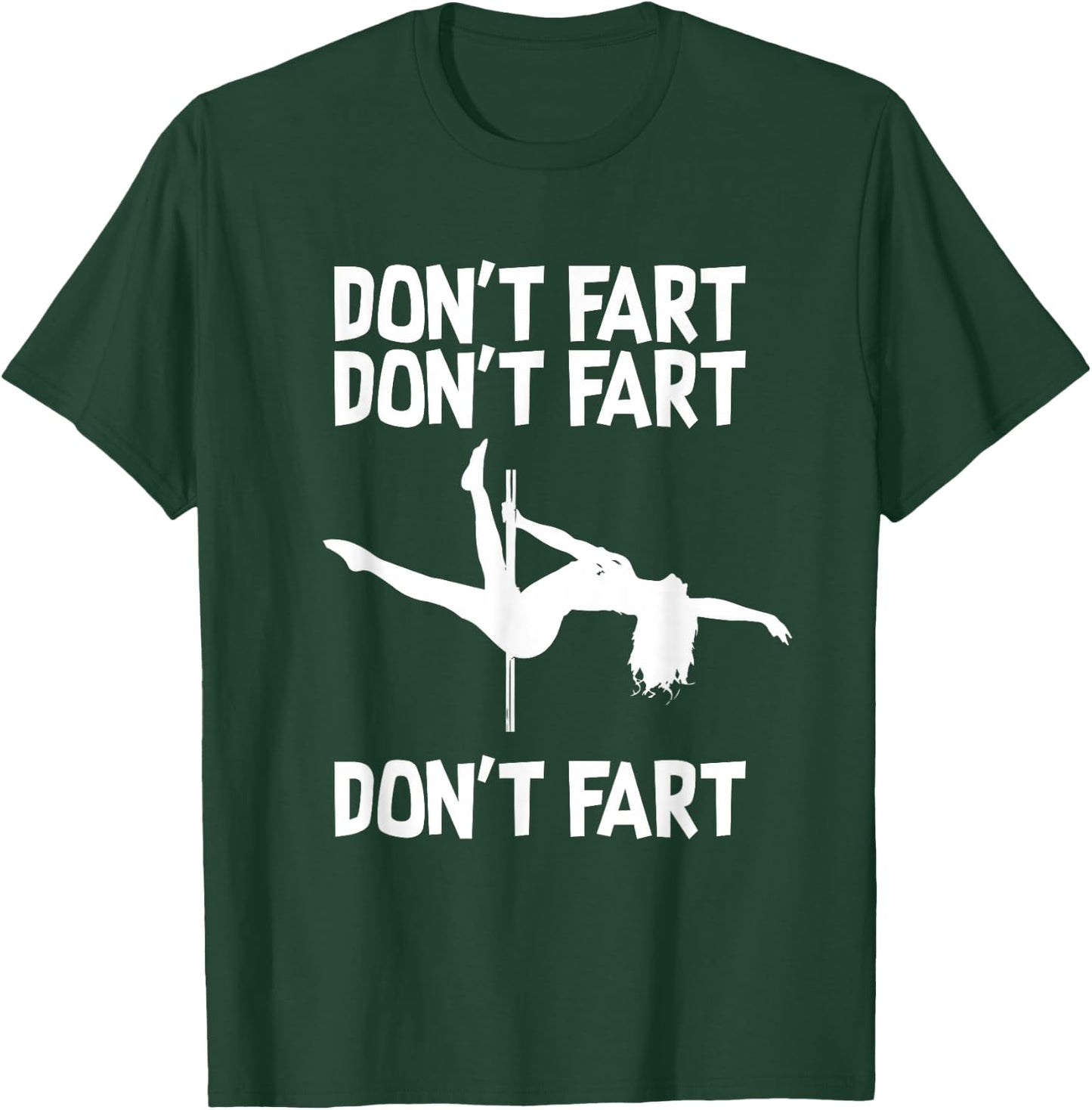 Pole Dancing - Pole Fitness Pole Dance - Pole Dance T-Shirt - T-Shirt | Forest