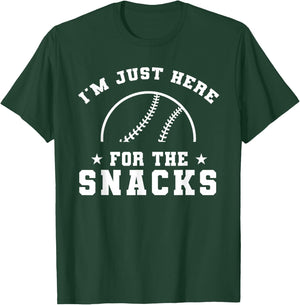 Funny baseball, I'm Just Here For The Snacks, sport game T-Shirt - T-Shirt | Forest