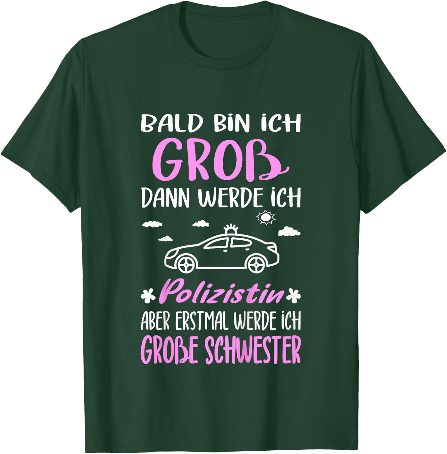 Children's with German Text "Ich Werde Große Schwester Polizistin" [German Language], black T-Shirt - T-Shirt | Forest