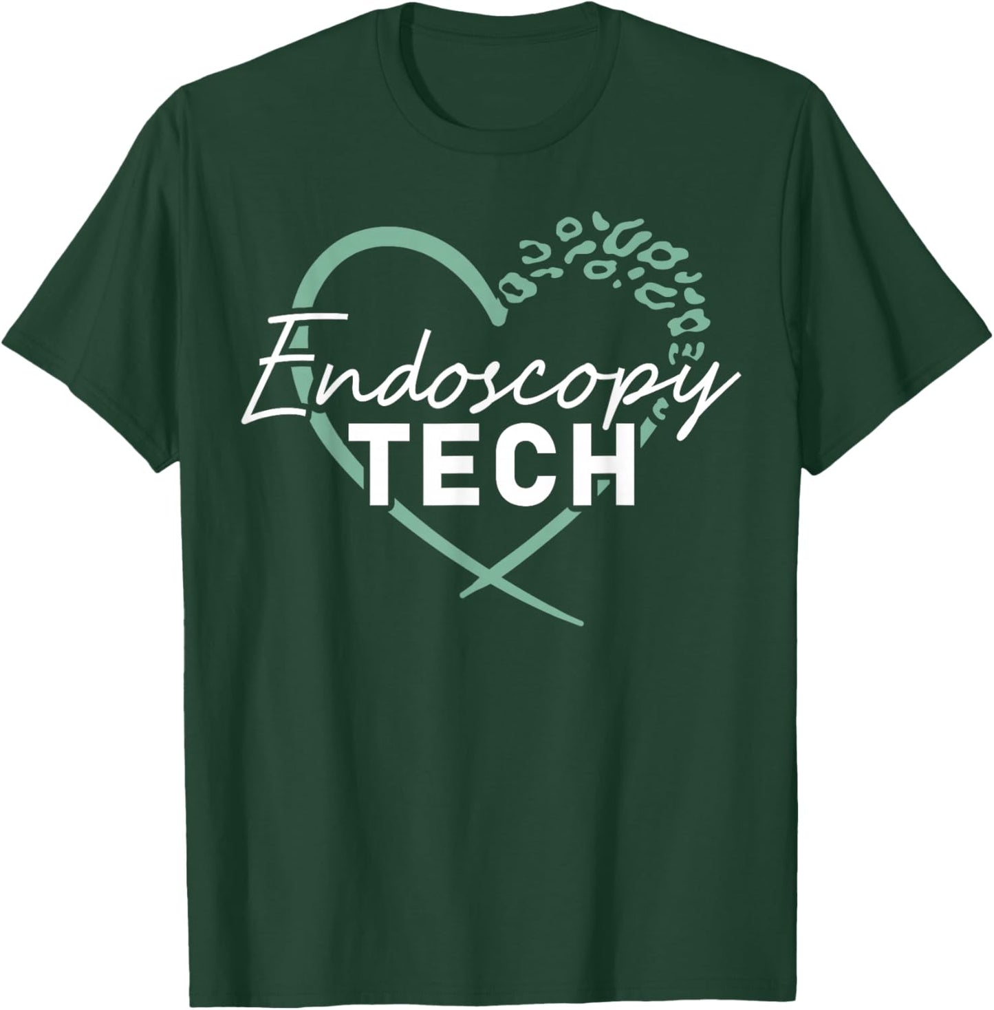 Endoscopy Tech Technician Heart Leopard T-Shirt - T-Shirt | Forest