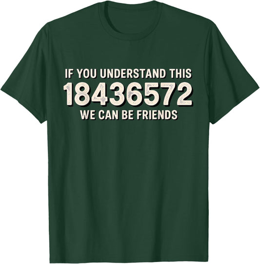 If You Understand This 18436572 T-Shirt - T-Shirt | Forest