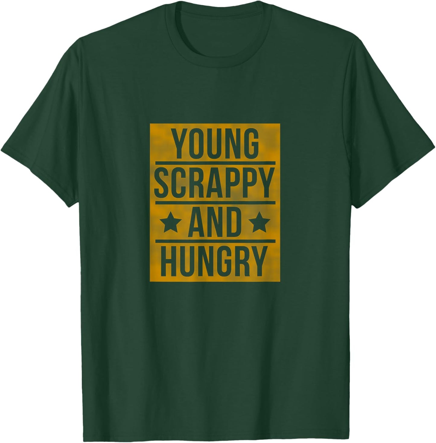 Young Scrappy and Hungry - Cool T Shirt For Kids T-Shirt - T-Shirt | Forest