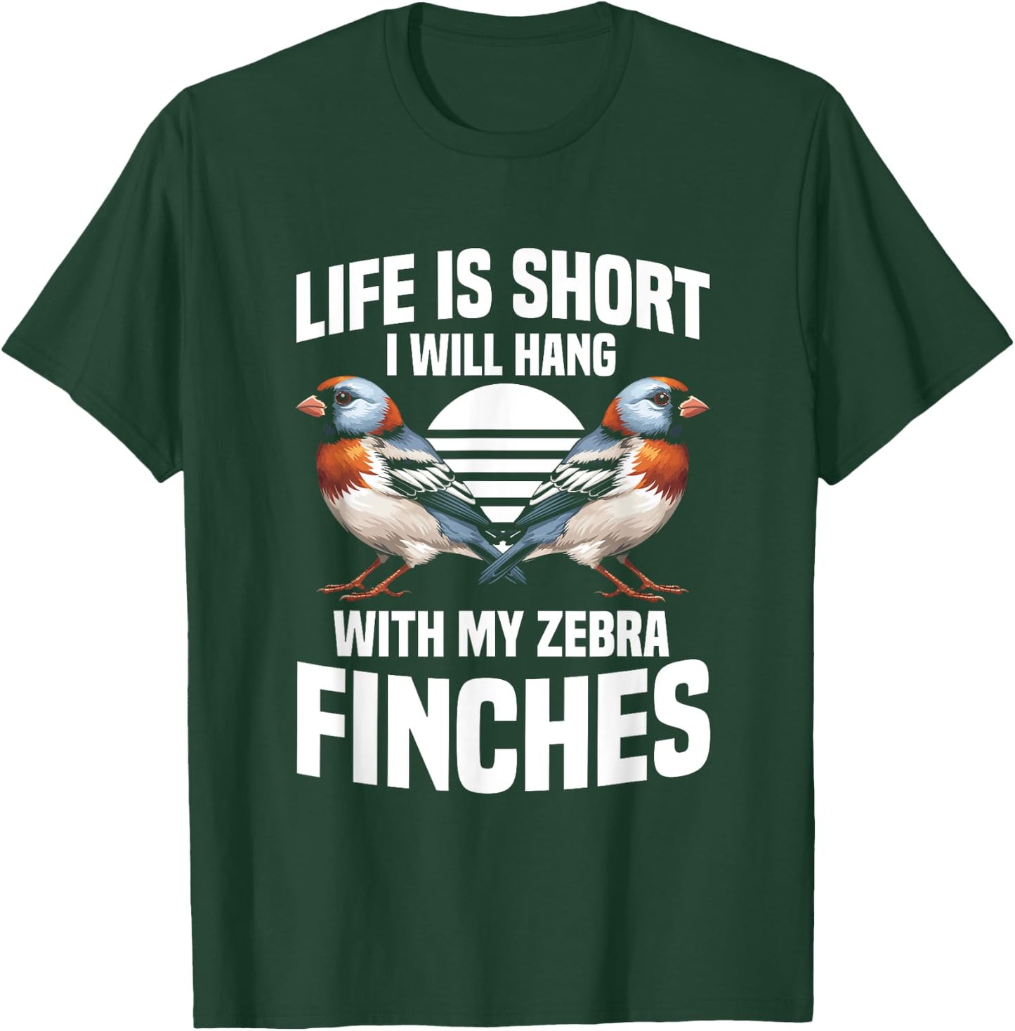 Zebra Finch Owner Nest for Bird Lover Cage Zebra Finches T-Shirt - T-Shirt | Forest