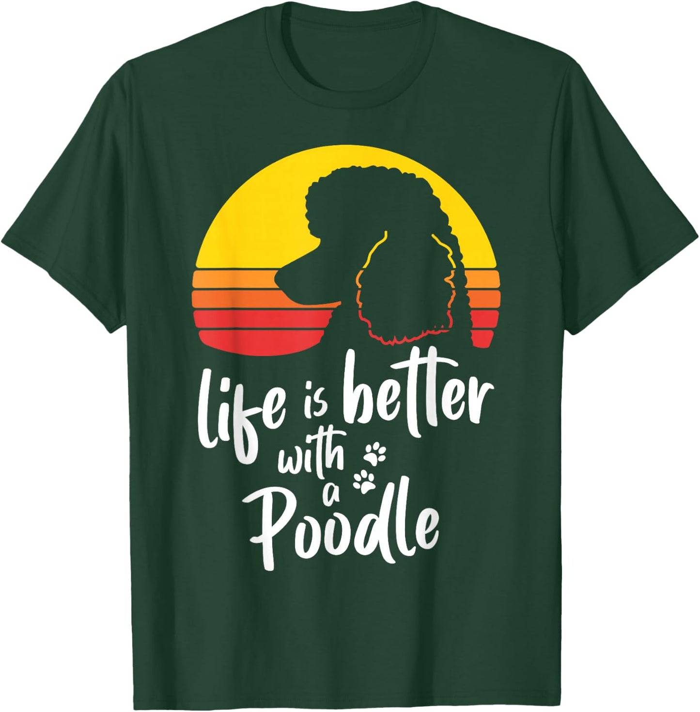 Life Is Better With Standard Poodle Mom Caniche Dog Lovers T-Shirt - T-Shirt | Forest