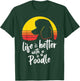 Life Is Better With Standard Poodle Mom Caniche Dog Lovers T-Shirt - T-Shirt | Forest