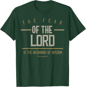 Proverbs 1:7 The Fear Of The Lord Is Wisdom Bible Verse Gift T-Shirt - T-Shirt | Forest