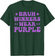 Winners Wear Purple Camp Team Spirit Week Matching Colors T-Shirt - T-Shirt | Forest
