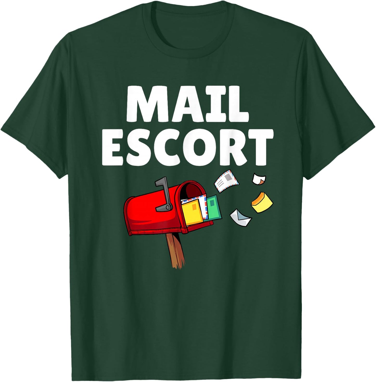 Funny Mailman Design Women Postal Worker Gag Mailman T-Shirt - T-Shirt | Forest