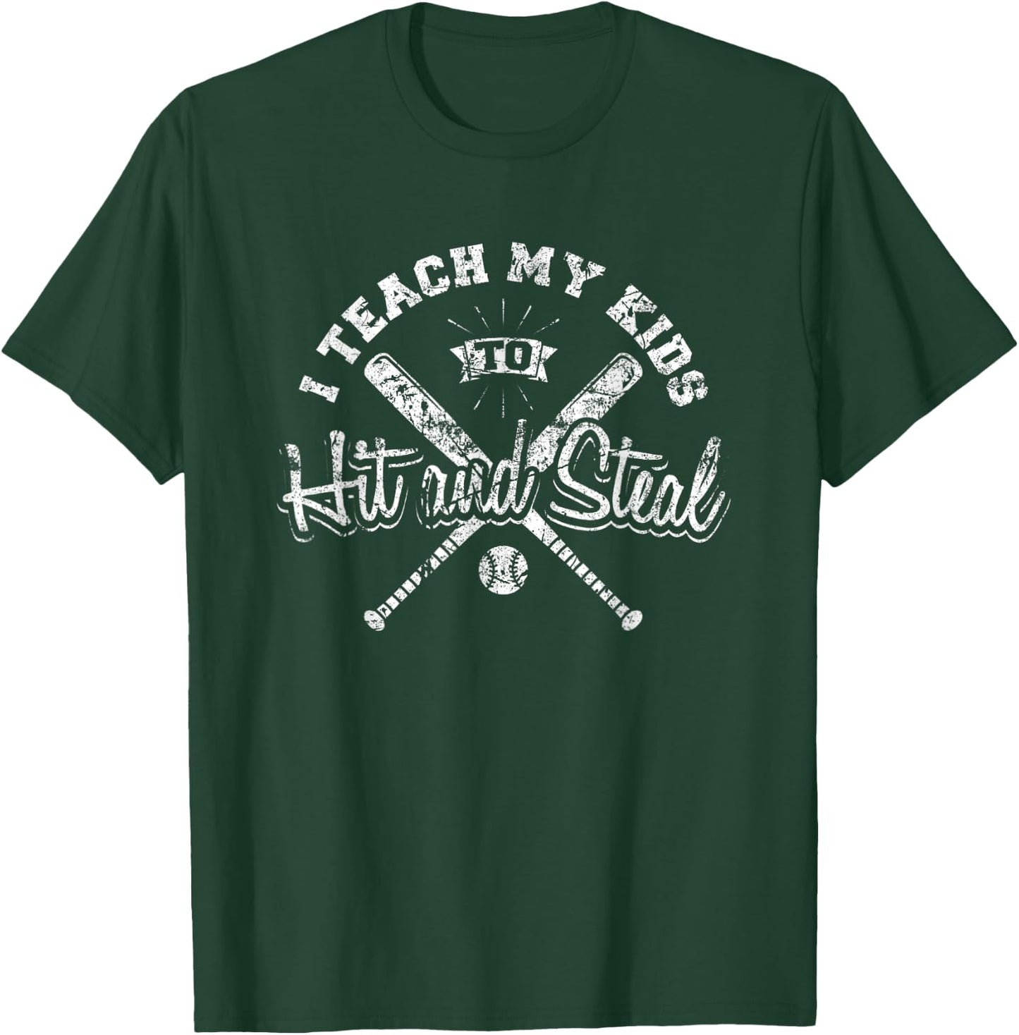 I Teach My Kids To Hit and Steal Funny Baseball Vintage T-Shirt - T-Shirt | Forest