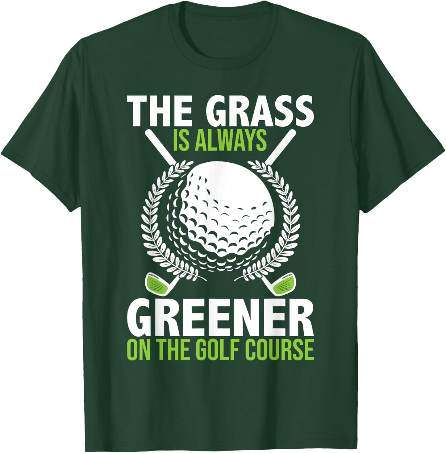 Funny Golfing Golf Player Golfer T-Shirt - T-Shirt | Forest