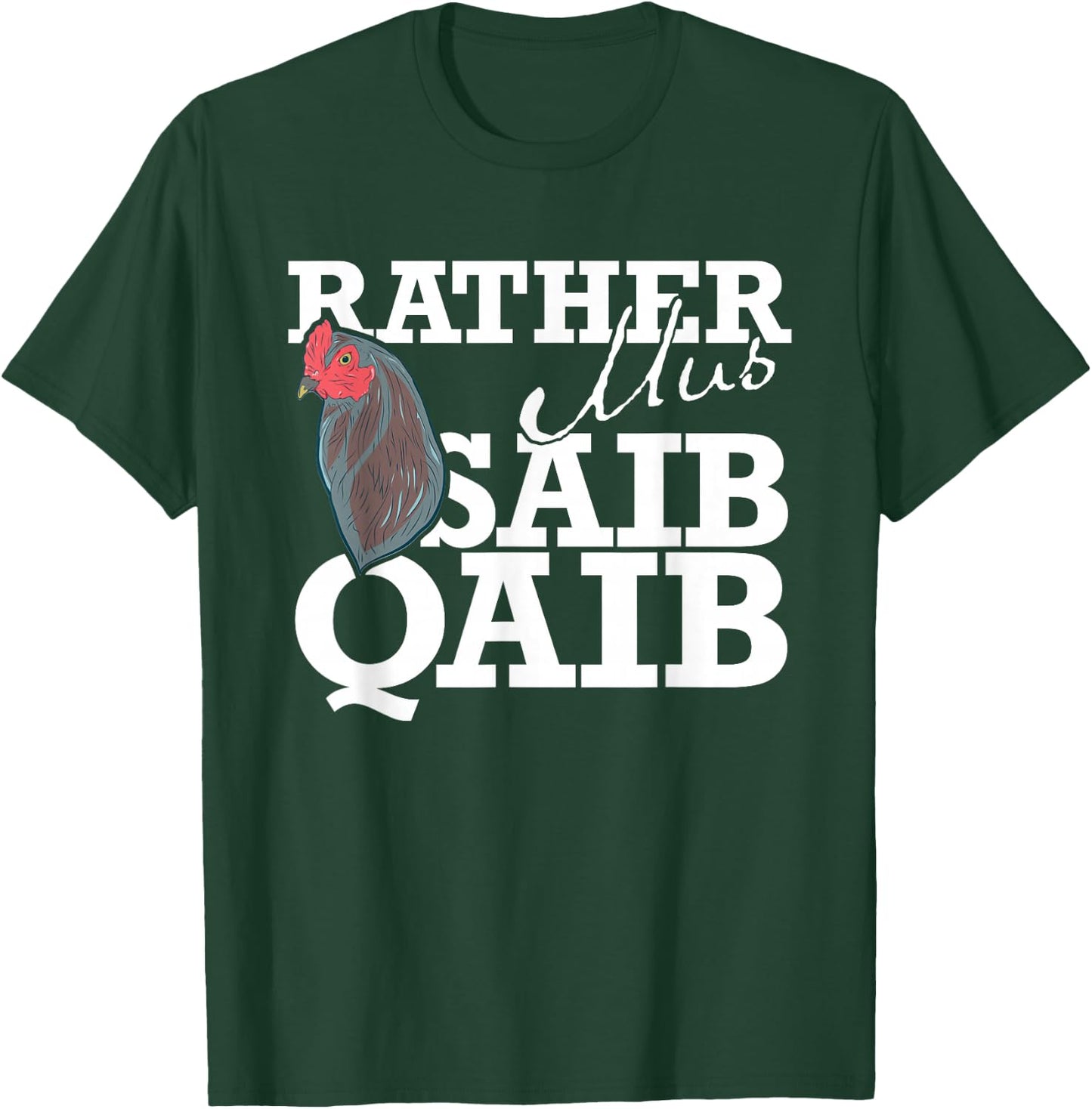 Rather Mus Saib Qaib / Chicken Hmong T-Shirt - T-Shirt | Forest