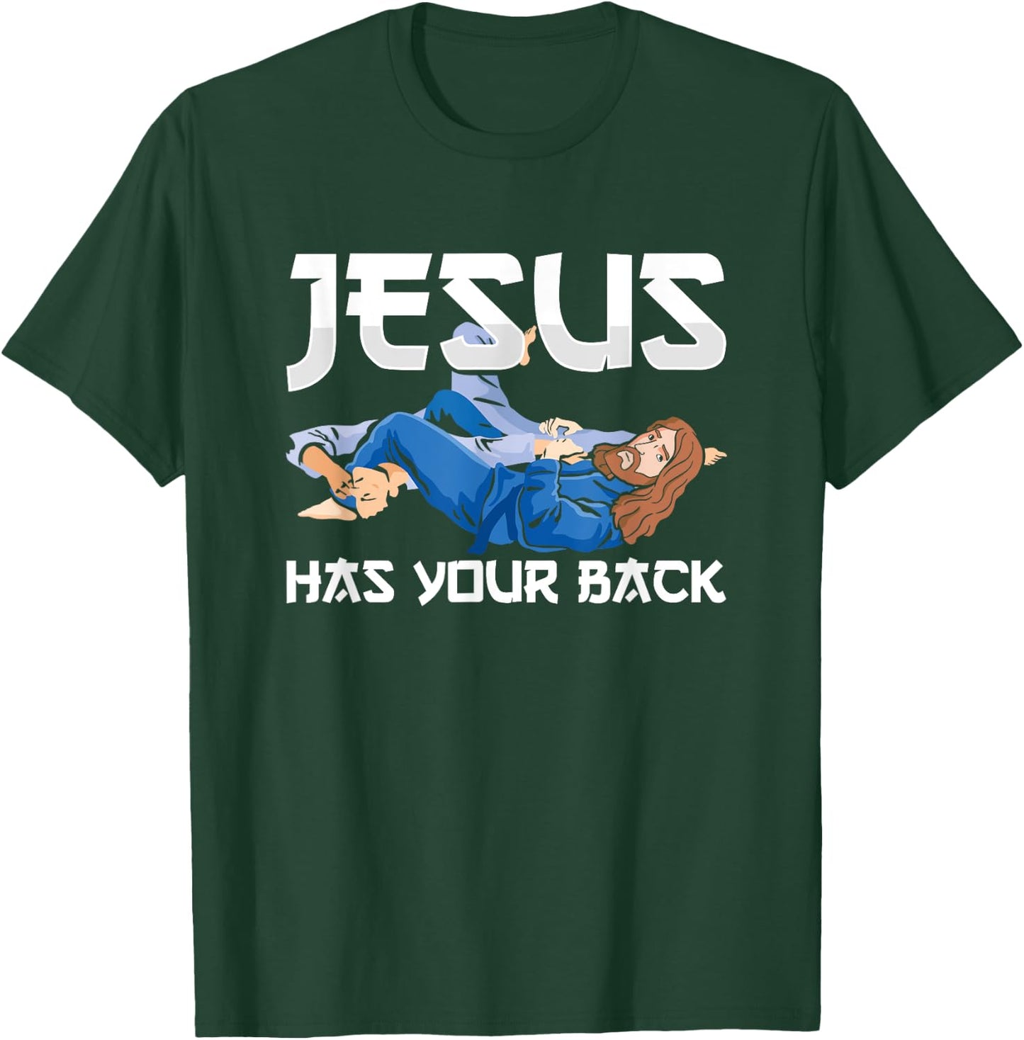 Jesus Has Your Back BJJ Jiujitsu Brazilian Jiu Jitsu T-Shirt - T-Shirt | Forest