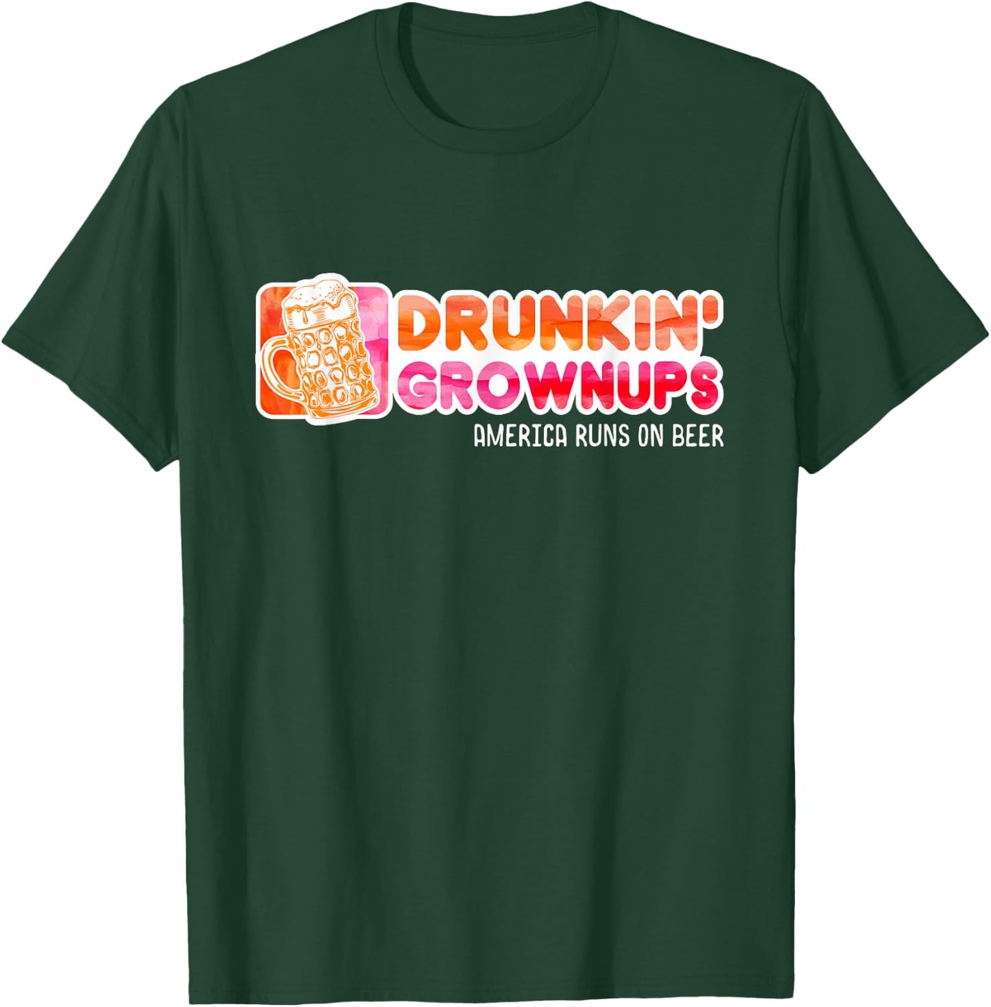 Drunken Grownups American Dad Run On Beer Funny T-Shirt - T-Shirt | Forest