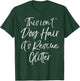 Dog Adoption Quote This Isn't Dog Hair it's Rescue Glitter T-Shirt - T-Shirt | Forest