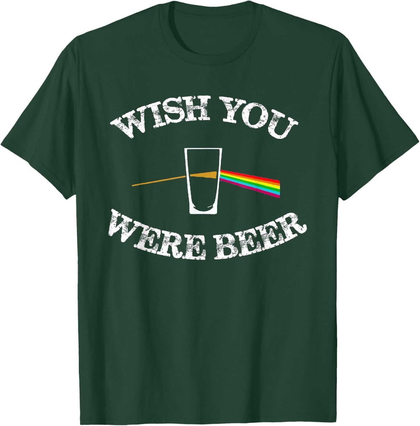 Funny Drinking Beer gift design Wish you were Beer T-Shirt - T-Shirt | Forest