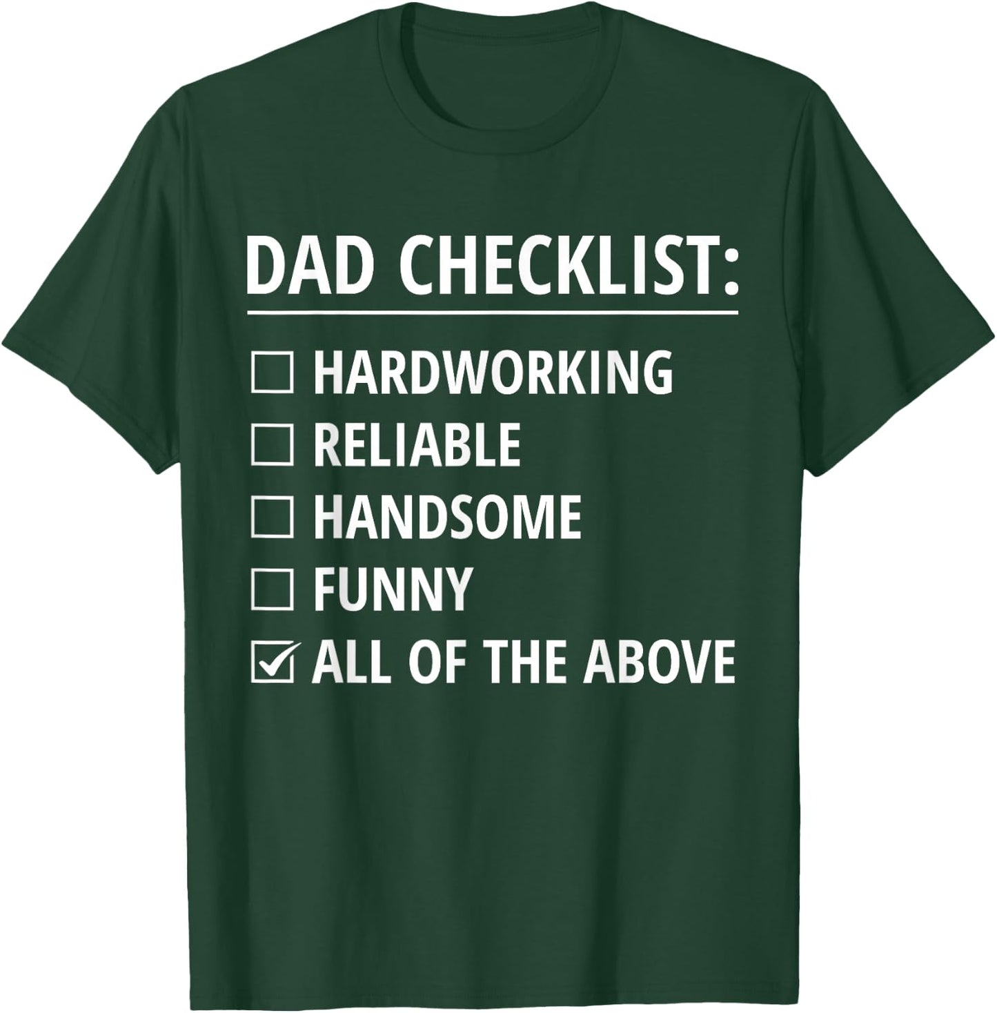Dad Checklist Funny Father's Day Husband Dad Jokes T-Shirt - T-Shirt | Forest