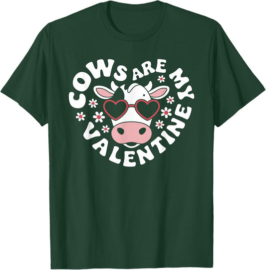 Cows Are My Valentine Cute Cow Valentines Day T-Shirt - T-Shirt | Forest