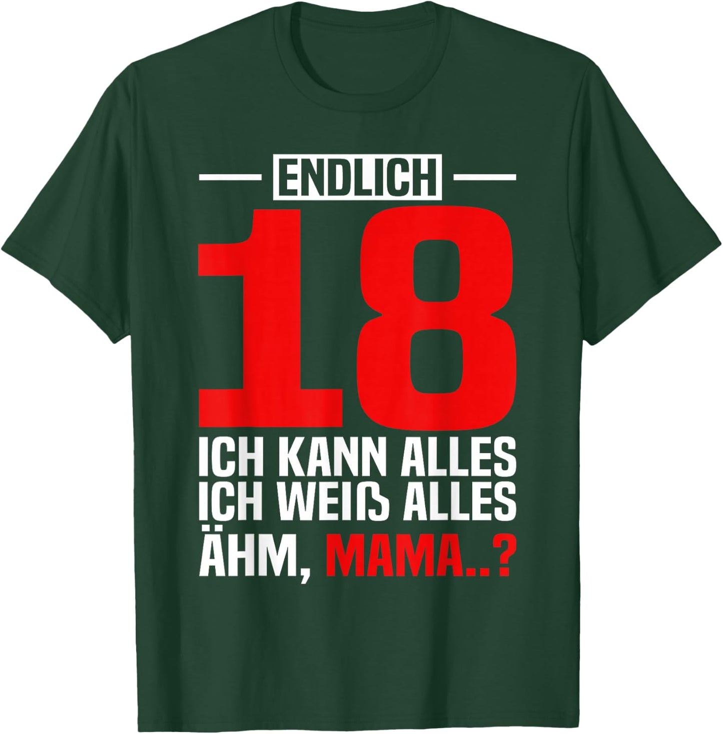 Eltern Lustiger Spruch Mama Sohn 18.Geburtstag T-Shirt - T-Shirt | Forest
