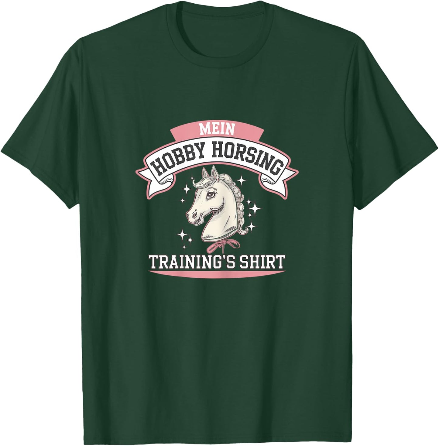 Hobby Horsing Trainings Hobby Horse Hobby Horsing Training T-Shirt - T-Shirt | Forest