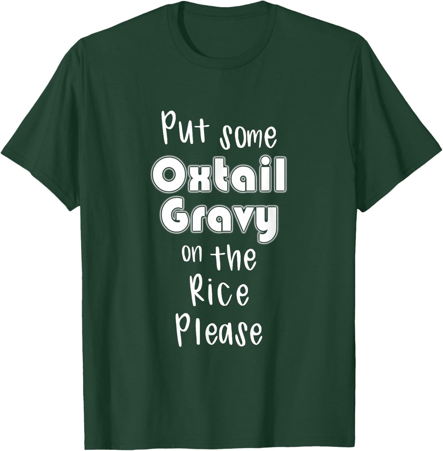 Jamaican Oxtail Jamaica Food Gift T-Shirt - T-Shirt | Forest
